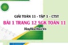 Giải bài 1 trang 12 Toán 11 tập 1 SGK Chân trời sáng tạo